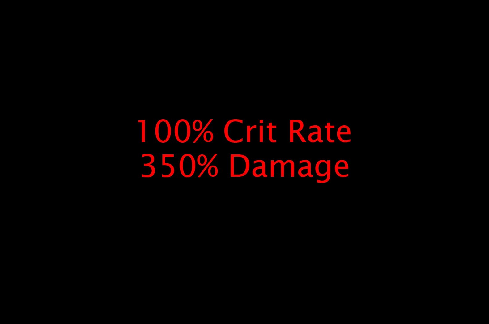 100 Critical Rate