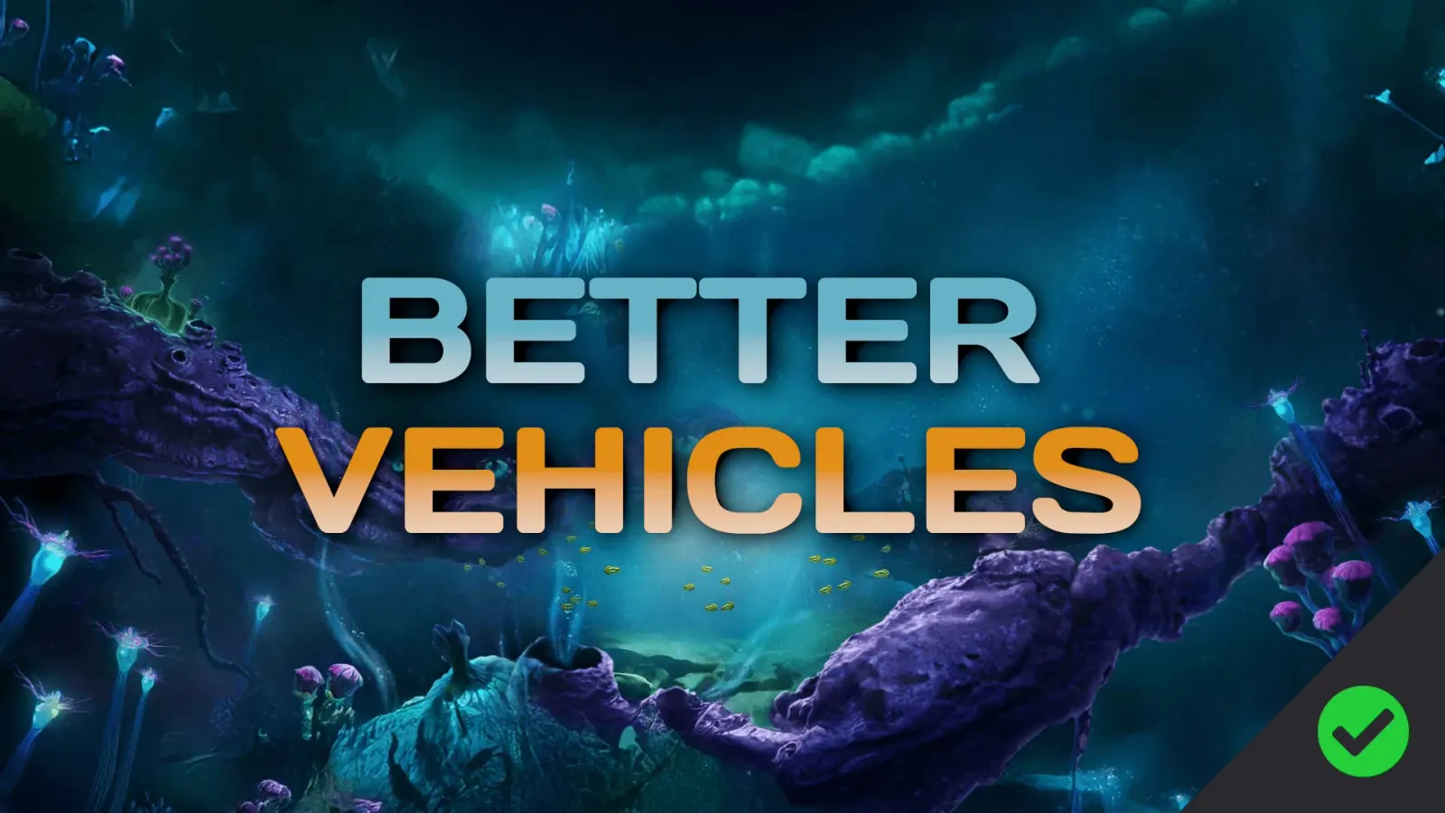 Better Vehicles