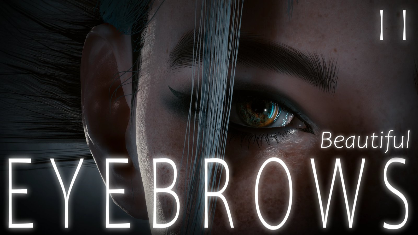 Beautiful EYEBROWS II - CCXL - Realistic Textures - BOTH V