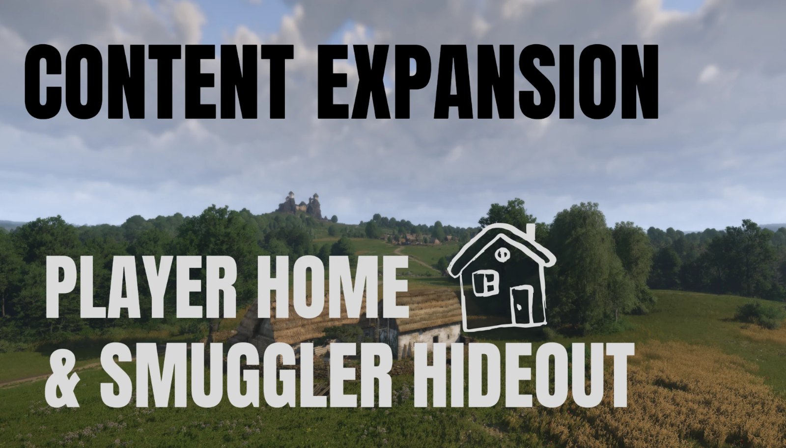 Content Expansion - Player Home and Smuggler Hideout (PTF)