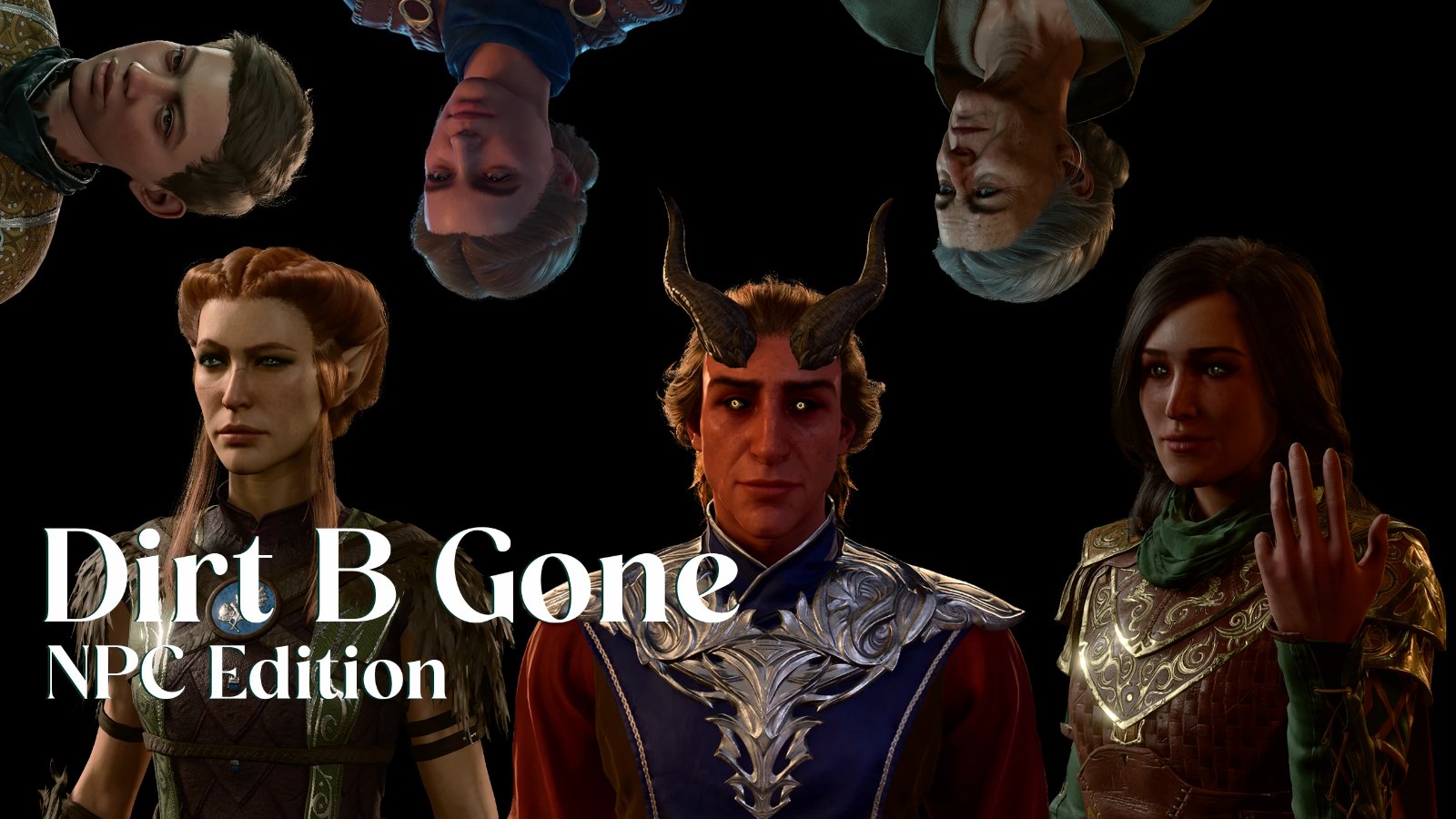Dirt B Gone - NPC Edition