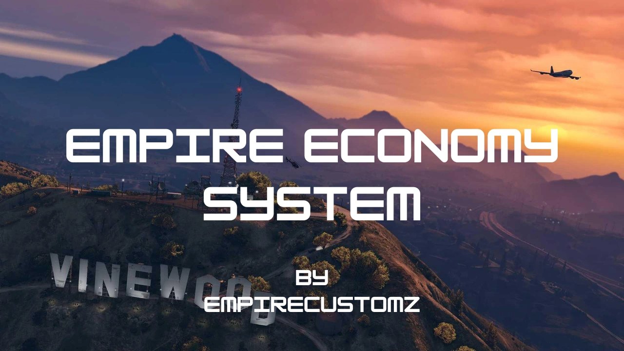 Empire Economy System