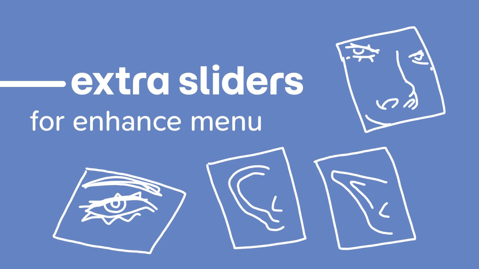 Extra Face Sliders for Enhance Menu screenshot