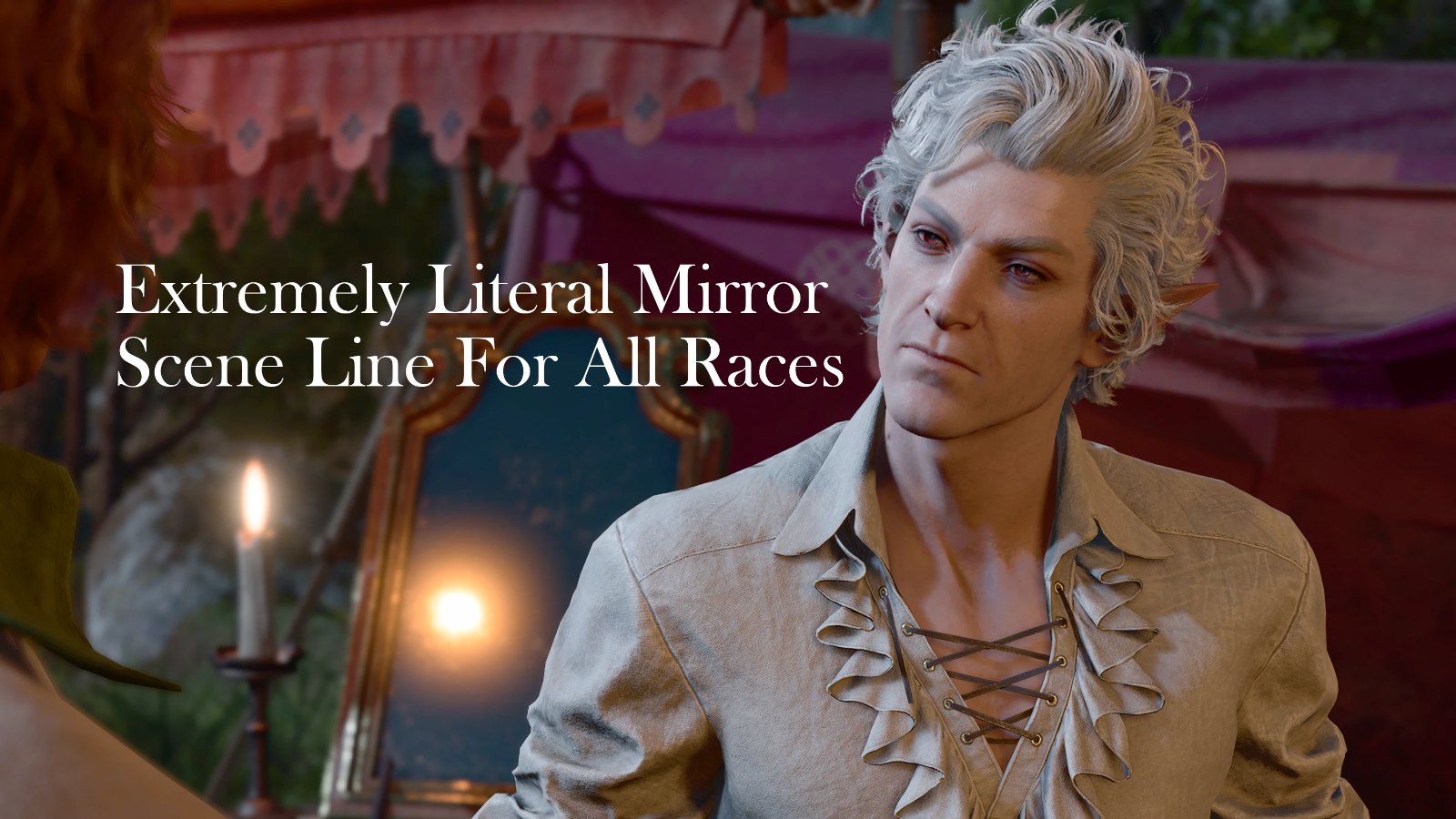 Extremely Literal Mirror Scene Line For All Races