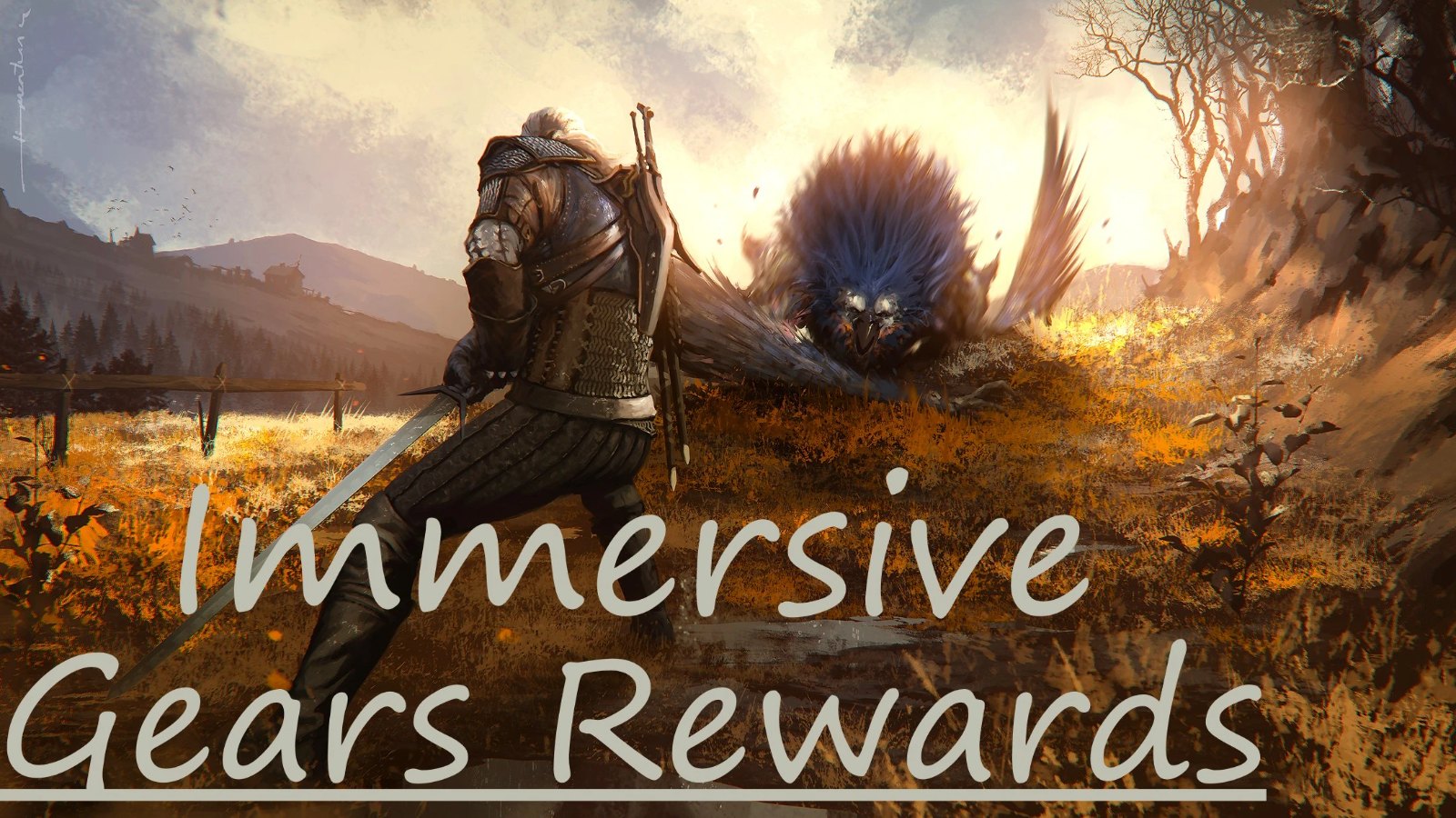 Immersive Gears Rewards