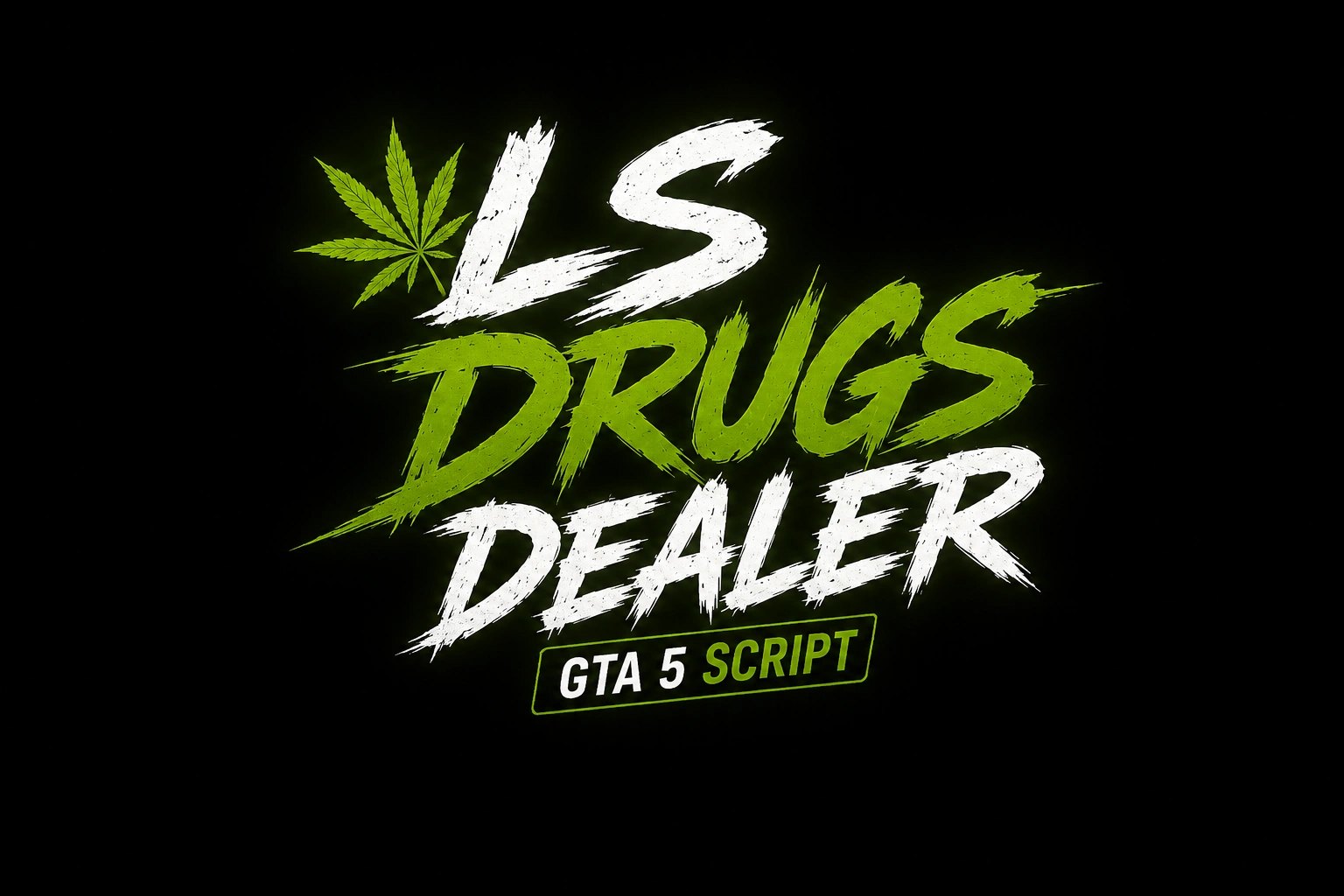 LS Drugs Dealer
