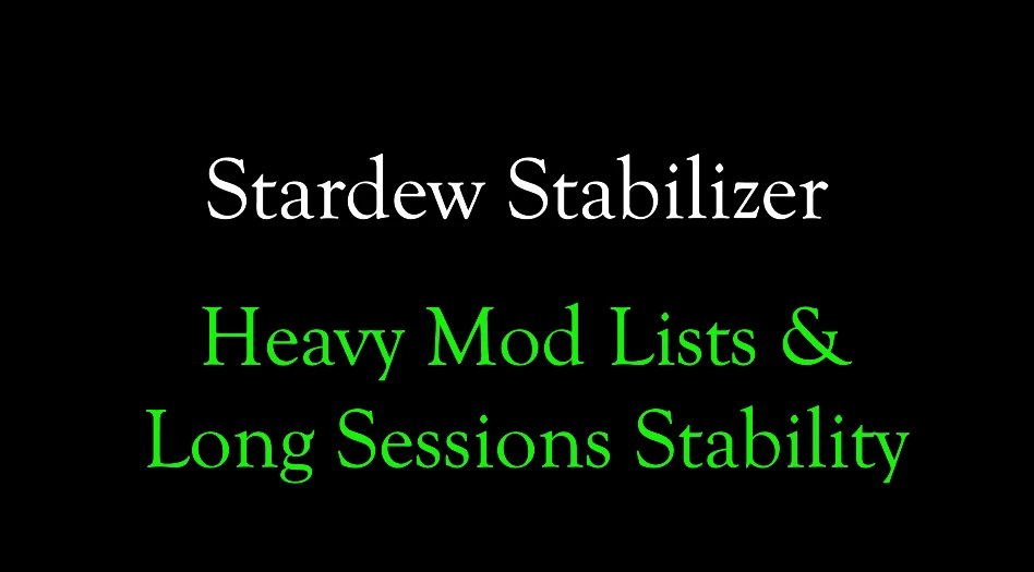 Stardew Stabilizer
