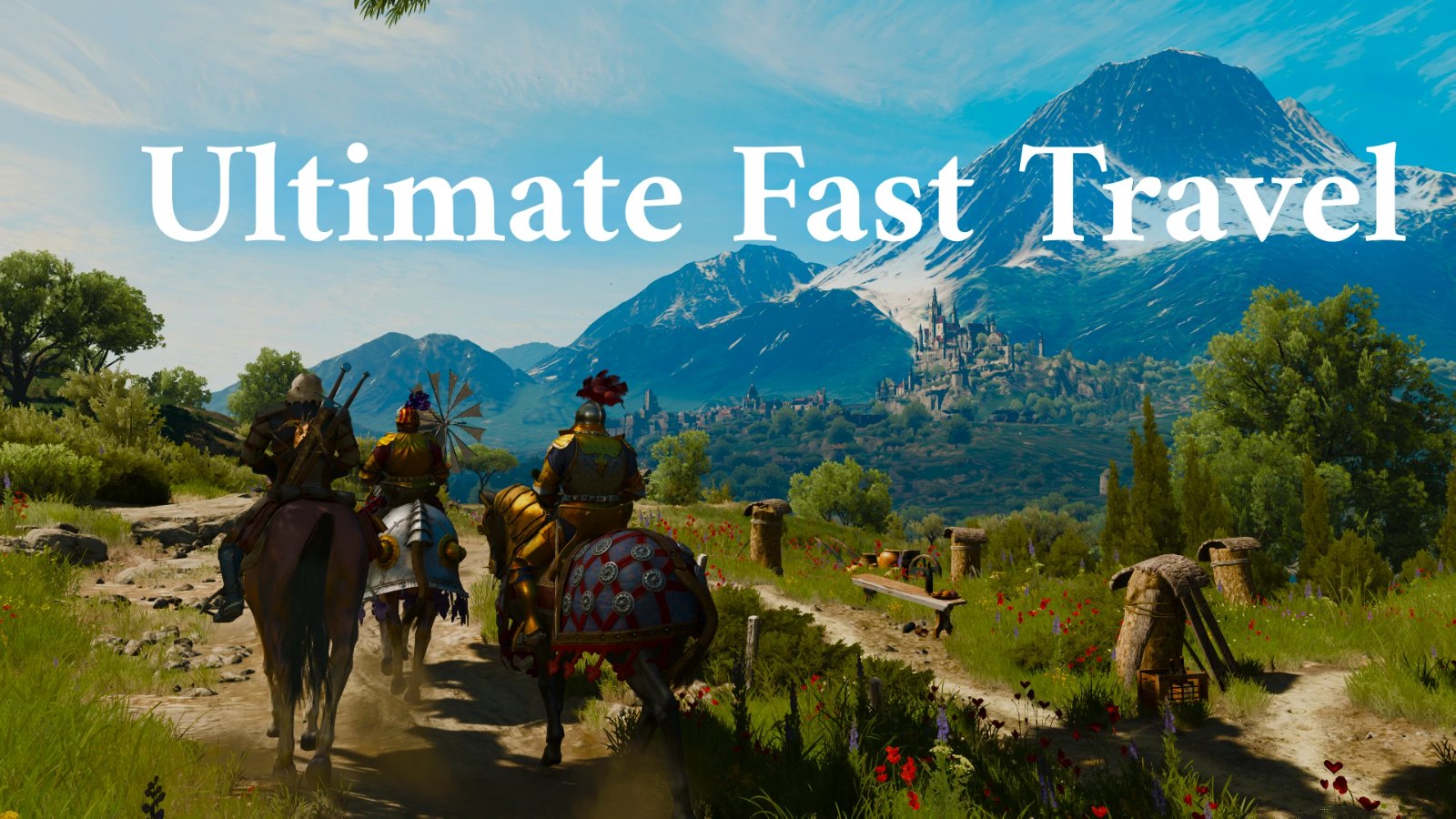 Ultimate Fast Travel
