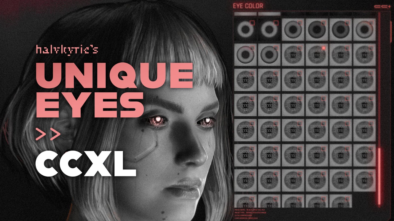 Unique Eyes to CCXL