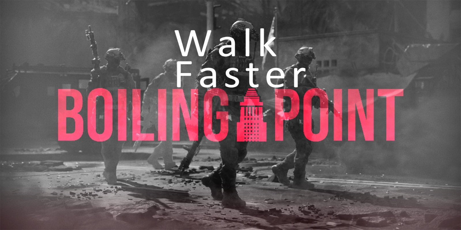 Walk Faster
